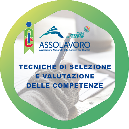 Le tecniche di selezione e valutazione delle competenze